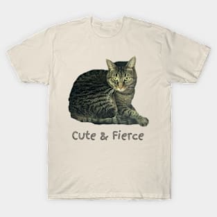 Cute and Fierce T-Shirt